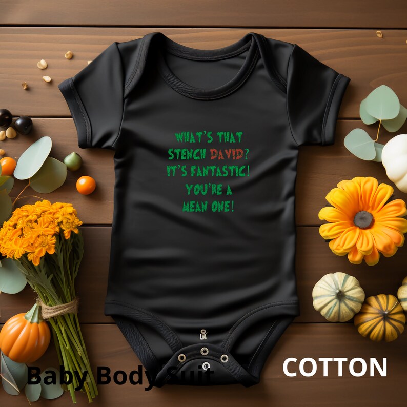 Whats That Stench Its Fantastic Youre a Mean One Baby Body Etsy UK