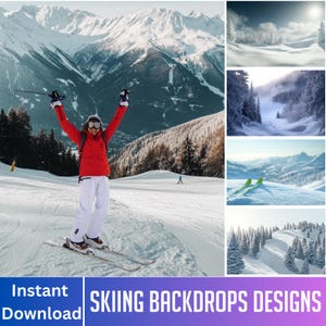 May include: A collage of winter landscape images and a person skiing. The main image shows a person in a red jacket and white pants on skis with arms raised. The text "SKIING BACKDROPS DESIGNS" is displayed below the images.