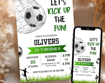 May include: Soccer-themed birthday party invitation featuring a soccer ball in a net, with the text "Let's Kick Up The Fun!" and party details. The invitation is on a white background with green and black text. A smartphone displays the same design.