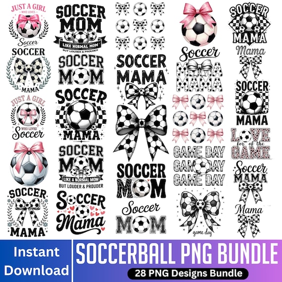 Soccer PNG Bundle, Coquette Bow Game Day, Soccer Mom Life, Love Soccer Mom, Sublimation T Shirt Designs, Friday Night, Digital Download
