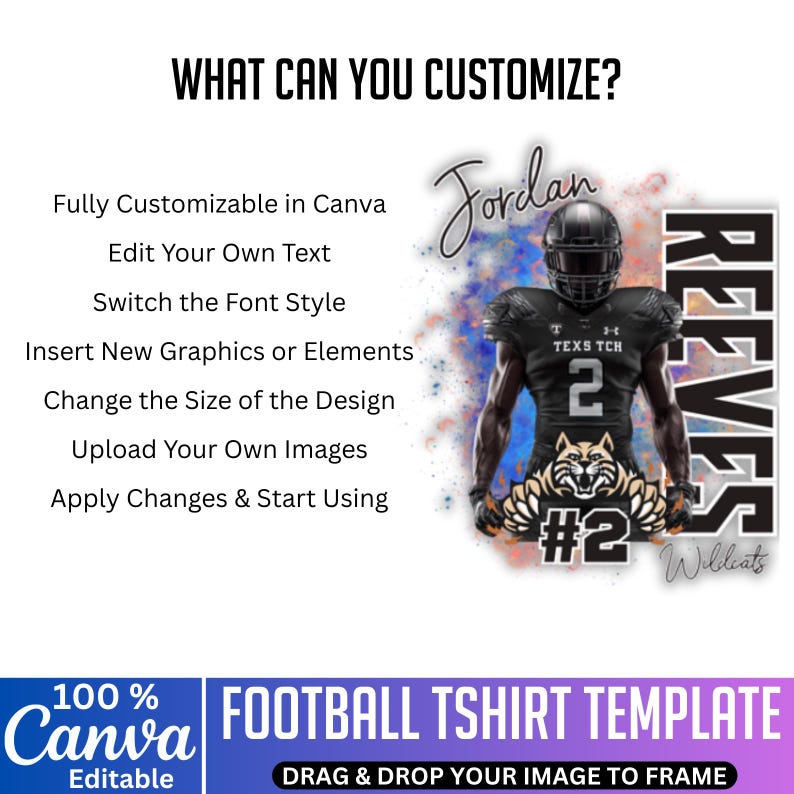 K&ouml;nnte beinhalten: Eine Football-T-Shirt-Vorlage mit einer Spieler-Grafik. Das Design enth&auml;lt den Namen "Jordan", das Wort "REEVES" und den Text "TEXS TCH #2 Wildcat". Die Vorlage ist in Canva vollst&auml;ndig anpassbar, sodass Benutzer Text bearbeiten, Schriftarten &auml;ndern und Grafiken hinzuf&uuml;gen k&ouml;nnen.