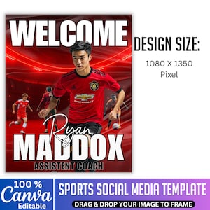 K&ouml;nnte beinhalten: Rote und schwarze Social-Media-Vorlage f&uuml;r Sport mit einem Fu&szlig;ballspieler in einem roten Trikot. Der Text "WELCOME" steht oben, darunter "Ryan Maddox, Assistant Coach". Designgr&ouml;&szlig;e: 1080 x 1350 Pixel. Canva-editierbar.
