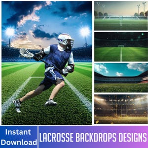 May include: A lacrosse player in a blue uniform runs across a green field, holding a lacrosse stick. The background features a stadium with bright lights and a cloudy sky. Text at the bottom reads "Instant Download" and "Lacrosse Backdrops Designs."