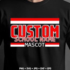Benutzerdefinierter Schulname Maskottchen Design, benutzerdefiniertes Maskottchen Design, T-Shirt Schule PNG, Team und Business-Design, digitaler Download