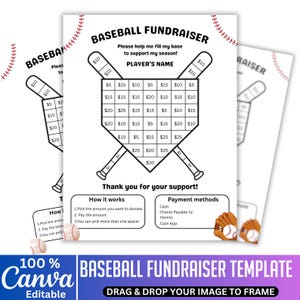 May include: Black and white baseball fundraiser template with a baseball bat design. The template includes donation amounts from $5 to $30. Text includes "Please help me fill my base to support my season!" and "Thank you for your support!"