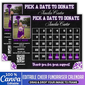 May include: Editable cheer fundraiser calendar with a black background and purple accents. Features a calendar grid with dates, images of cheerleaders, and the text "Pick a Date to Donate". Includes QR codes and Canva branding.