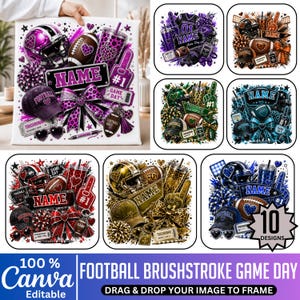 May include: A digital collection of ten customizable football-themed graphic designs featuring helmets, footballs, tumblers, caps, bows, and foam fingers. Each design includes a placeholder for a name and game day elements like tickets and sunglasses.