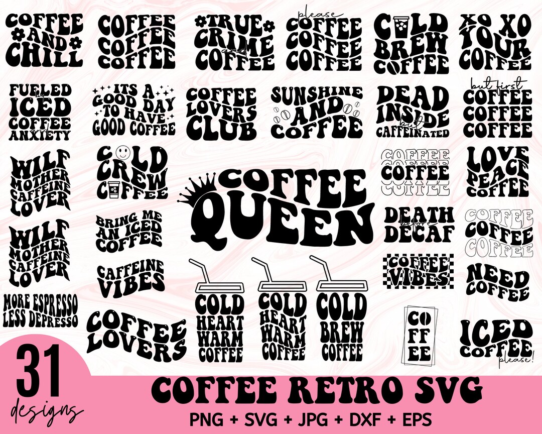 31 Retro Coffee SVG PNG Bundle Retro Coffee Svg Funny Coffee - Etsy