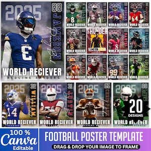 May include: A football poster template with 20 designs. The template features images of football players in various uniforms, with text that reads "World Reciever" and player names. The Canva logo is visible.