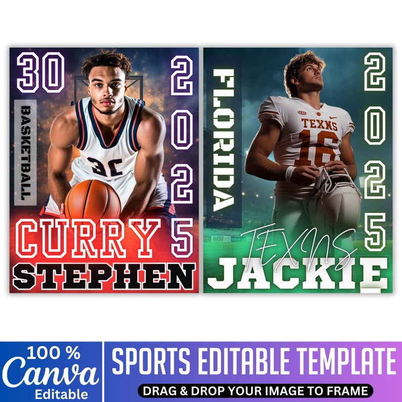 Peut inclure: Deux mod&egrave;les modifiables sur le th&egrave;me du sport. L'un pr&eacute;sente un joueur de basket-ball avec le texte "CURRY 5 STEPHEN" et "BASKETBALL 30 2025". L'autre montre un joueur de football avec "TEXNS JACKIE" et "FLORIDA 2025".