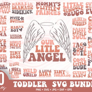 30 Retro Toddler SVG Bundle, Wavy Stacked svg, Funny Toddler svg, Boho svg, Tiny biss svg, Baby Sayings Svg, Trendy svg,, cute sassy svg