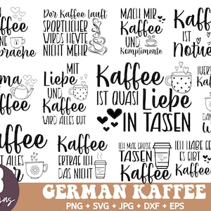 Deutsch Kaffee Plotter Svg Bundle, Kaffeezeit SVG, Kaffee masch, Kaffee Sprüche svg, refranes alemanes Plotter File Svg, Dxf, Png ,Jpg, Pdf