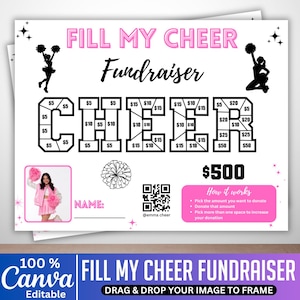 May include: A pink and white "Fill My Cheer Fundraiser" printable sheet. The design includes the word "CHEER" with donation amounts inside each letter. The sheet also features cheerleading silhouettes, a photo, and instructions.