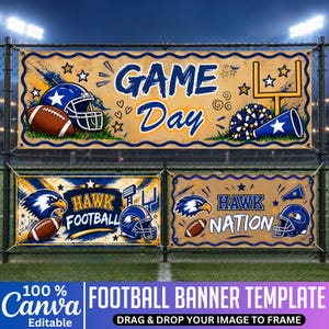 May include: Three rectangular vinyl banners featuring football themes. The top banner displays the text GAME DAY with a helmet, football, and goalpost. The bottom banners feature HAWK FOOTBALL and HAWK NATION text with eagle mascots and helmets.