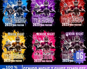 May include: A collection of six Senior Night T-shirt templates. Each design features a football player holding a ball, with the text "Senior Night," the number "23," and the name "Jack Tyresetatum 2025 Your Position." The designs have different color schemes.