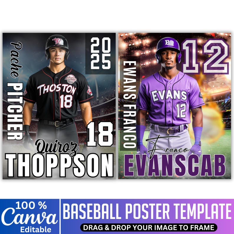 May include: Two baseball poster templates featuring players in uniforms. One player wears a black uniform with the name "THOSTON" and the number 18. The other player wears a purple uniform with the name "EVANS" and the number 12. The template includes the text "BASEBALL POSTER TEMPLATE".