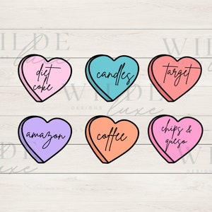 Candy Hearts PNG Conversation Hearts Valentines Trendy Valentines PNG Sublimation Chips und Queso