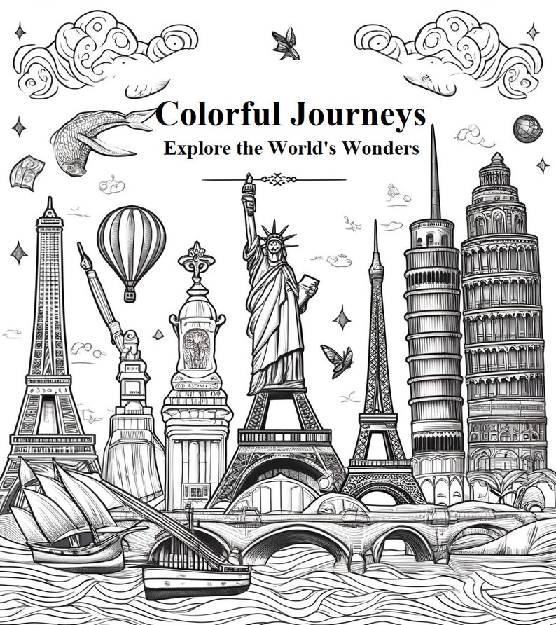 Printable Colorful Journeys : Explore the World's Wonders Relaxation