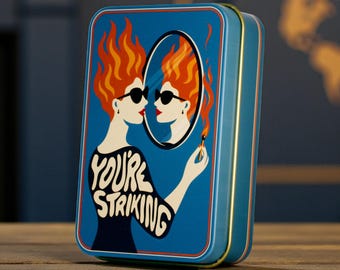You're Striking - Match Tin | Metal Box Storage Matches Firelighters Starter Housewarming Fireside Gift Christmas Stocking Filler Present