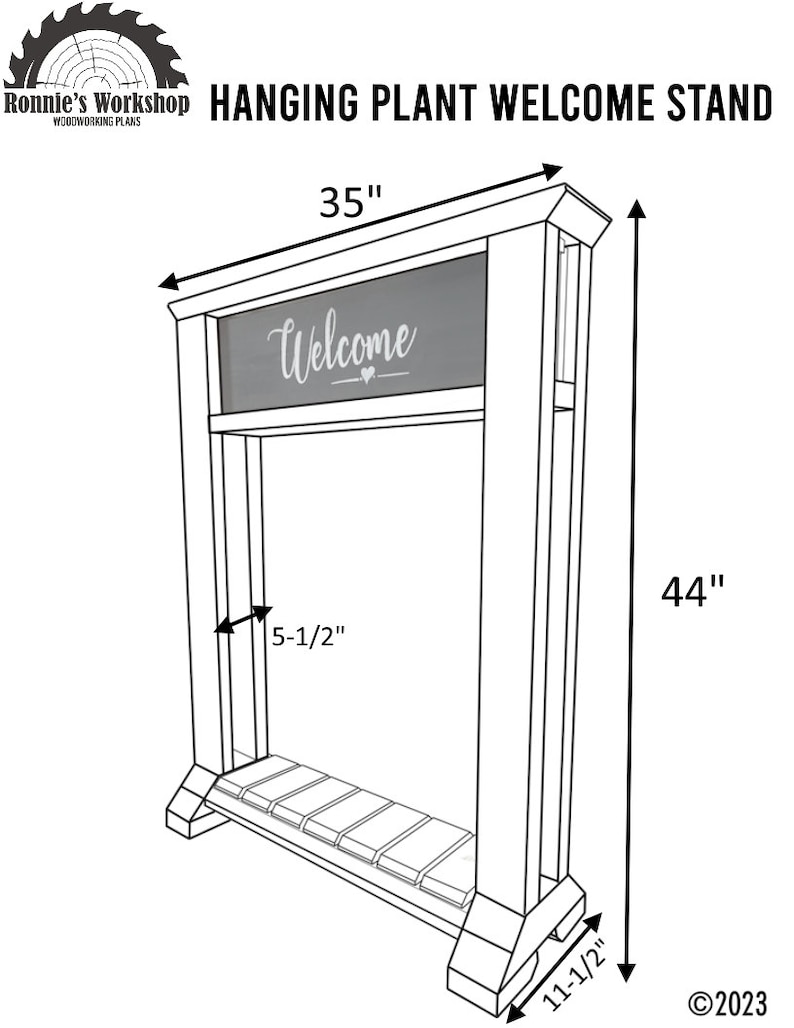May include: Line drawing of a wooden hanging plant stand with a sign that says "Welcome". The stand is 35 inches wide, 44 inches tall, and has a 5 1/2 inch shelf.