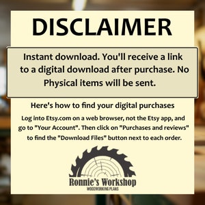 May include: A digital download disclaimer with instructions on how to find your digital purchases on Etsy.com. The text reads "Disclaimer" in large letters at the top of the image. The text below reads "Instant download. You'll receive a link to a digital download after purchase. No physical items will be sent." The text below that reads "Here's how to find your digital purchases. Log into Etsy.com on a web browser, not the Etsy app, and go to "Your Account". Then click on "Purchases and reviews" to find the "Download Files" button next to each order."