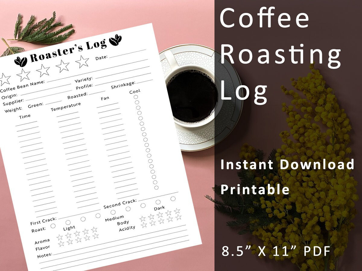 Coffee Roasting Log Printable Template Instant Download Home Roaster