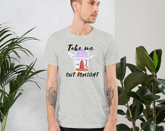 Unisex t-shirt, Take me out tonight, food shirt, Chinese food shirt, take out boxes, Chinese food take out