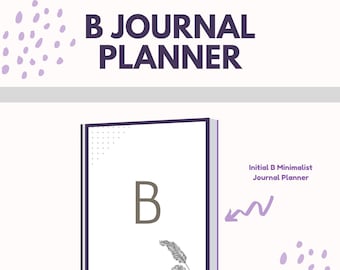 Initial B Minimalist Journal Planner | Minimal Design | Notes Sheets | Weekly Planner Pages
