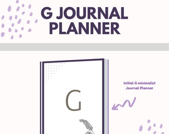 Initial G Minimalist Journal Planner | Minimal Design | Notes Sheets | Weekly Planner Pages