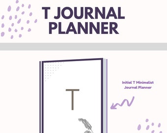 Initial T Minimalist Journal Planner | Minimal Design | Notes Sheets | Weekly Planner Pages