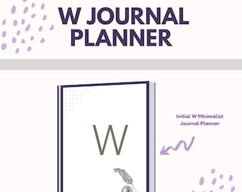 Initial W Minimalist Journal Planner | Minimal Design | Notes Sheets | Weekly Planner Pages