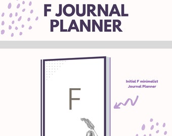 Initial F Minimalist Journal Planner | Minimal Design | Notes Sheets | Weekly Planner Pages