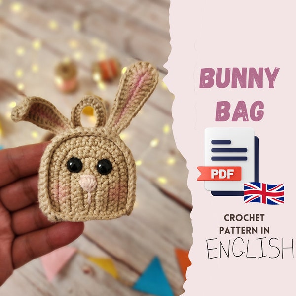 Crochet English PDF pattern bunny bag, Rabbit bag, crochet mini bag, amigurumi bag