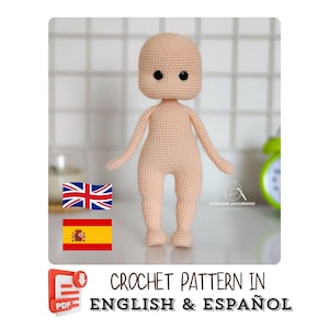 Amigurumi Doll Base Crochet Pattern: (PDF English-Spanish)