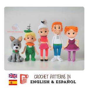 May include: A collection of five crocheted cartoon character dolls. The dolls include a gray dog, a boy in green overalls, a girl in a pink outfit, a man in a white shirt and blue pants, and a girl in a purple dress. The text "CROCHET PATTERNS IN ENGLISH & ESPAÑOL" is also visible.