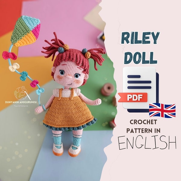 PDF PDF Häkelmuster Riley Doll, handgehäkeltes Häkelmuster, Puppe mit Sommersprossen, Puppe mit Drachen, Puppe mit Sommersprossen und Häkelanleitung