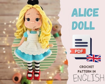 Patron PDF anglais pour poupée Alice au crochet, amigurumi, fabrication de jouets fait main, Alice au pays des merveilles