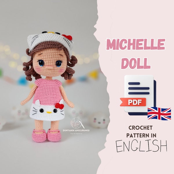 Gehäkeltes englisches PDF-Muster Michelle Doll Amigurumi, handgemachte Spielzeugherstellung, Puppenherstellung