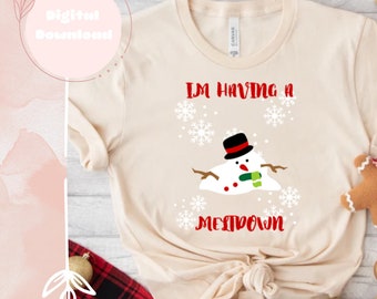 I'm Having A Meltdown Svg, Christmas Snowman Svg, Meltdown Winter Svg, Funny Merry Christmas Svg Cut File Silhouette Cricut Digital Download