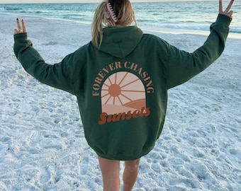 Forever Chasing Sunsets Hoodie Oversized Summer Hoodie Dress Beach Sunset Sweatshirt Y2K Hoodie Gift