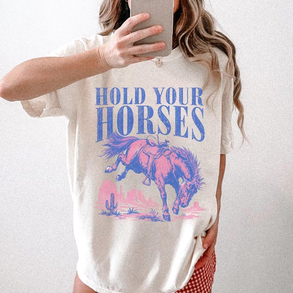 Halten Sie Ihre Pferde Shirt Trendy Cowgirl Grafik T-Shirt Lustiges Pferd T-Shirt Retro Western Shirt Komfort Farben Land Konzert T-Shirt Übergroß