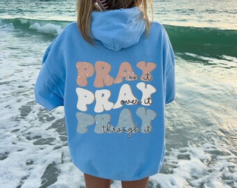 Trendy Christian Hoodie Women's Religious Sweatshirt Pray On It Sweater Retro Faith Apparel Christian Gifts Pray On It