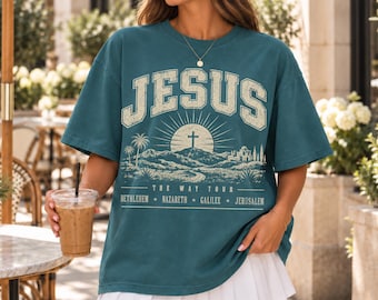 Jesus The Way  Shirt Christian Graphic Tee Vintage Inspired Jesus Shirt Faith Based T-Shirt Christian Comfort Colors Tee Bible Verse Shirt