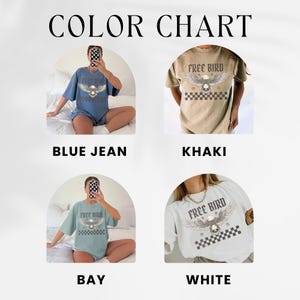 May include: Color chart showing four different colors of a t-shirt with a graphic of an eagle with the text "Free Bird" and a checkered pattern. The colors are blue jean, khaki, bay, and white.