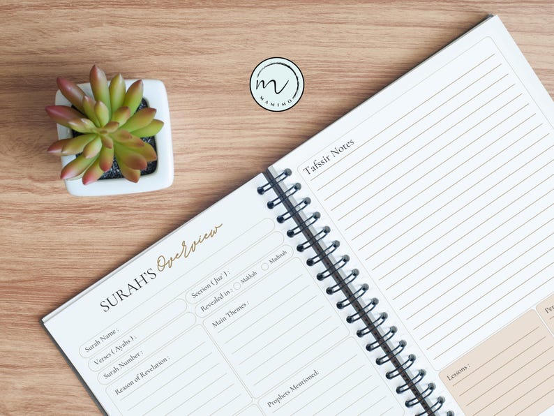 May include: A spiral-bound notebook with white pages featuring printed sections for Surah's Overview and Tafsir Notes. The layout includes fields for Surah Name, Verses, Section, and Main Themes. A small succulent in a white square pot is nearby.