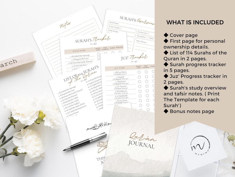 May include: A Quran journal template set featuring a cover page, Surah and Juz trackers, study overview sheets, and notes pages. The text includes WHAT IS INCLUDED, LIST OF 114 SURAHS OF THE QURAN, SURAH'S TRACKER, JUZ TRACKER, and QURAN JOURNAL.