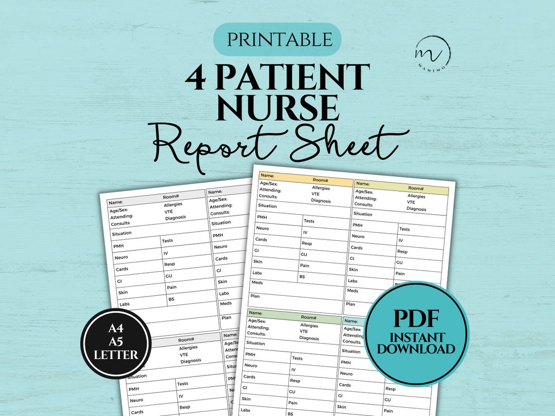 4 Patient Report Sheet, Hospice Nursing Sheets, Med Surg Nurse Brain ...