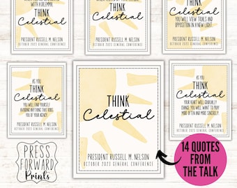 Think Celestial Print: LDS General Conference Quote (PDF & JPG)