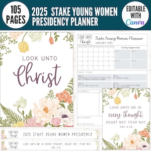 Stake Young Women Planner, Stake Young Women, YW Planner, Yw Binder, LDS Theme 2025, Look Unto Christ, Yw Presidency, Yw Theme 2025