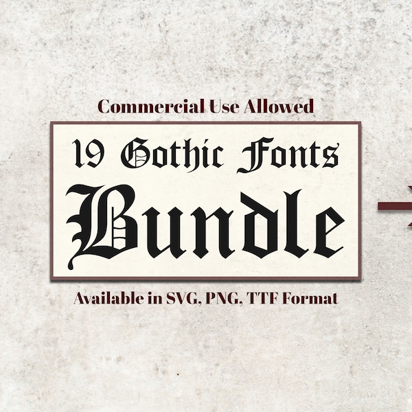 19 Gothic Schriften SVG, PNG, TTF, Buchstaben und Zahlen, Alphabet SVG, geschnittene Dateien Cricut, Silhouette, Cameo, Old English Fonts